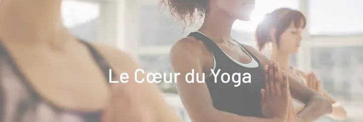Le Cœur du Yoga — Yoga à Paris 13e Arrondissement, Paris